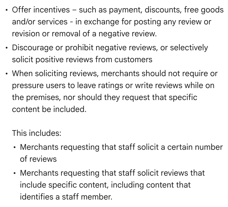 Google’s Maps content policy lists what a business may not do when it asks for reviews.