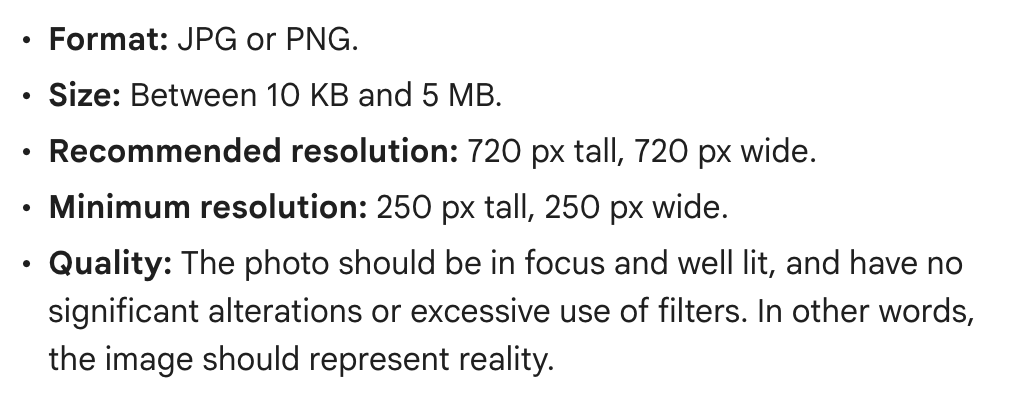 Google’s photo standards for a Business Profile: file type, size, resolution and quality.